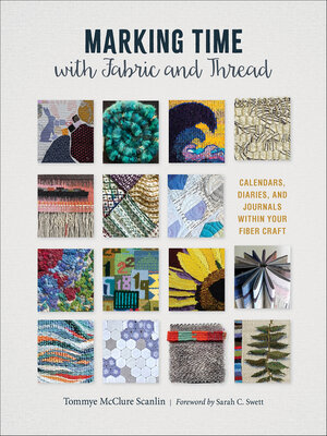 cover image of Marking Time with Fabric and Thread